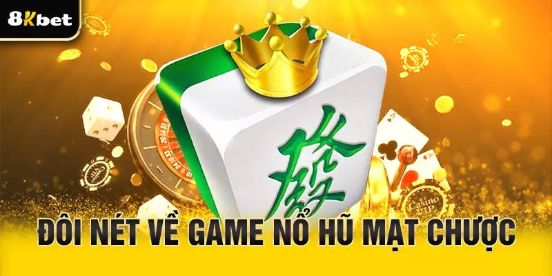 Giới thiệu game nổ hũ Mạt Chược