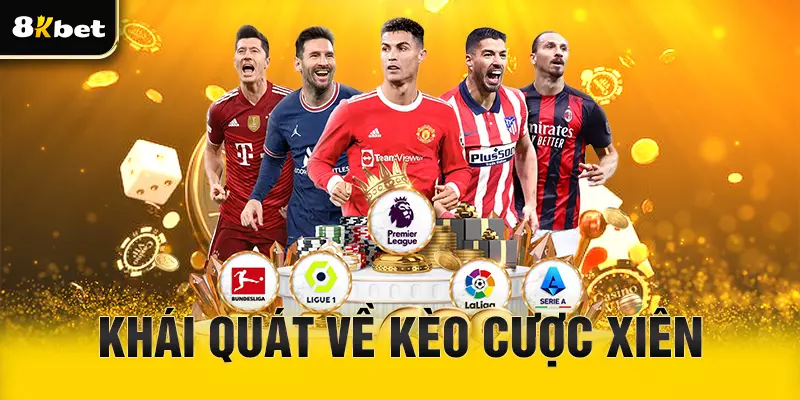 Khái quát về kèo cược xiên