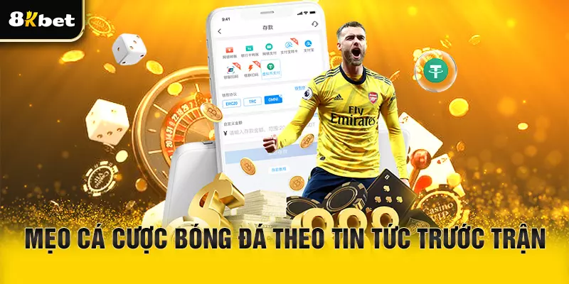 Mẹo cá cược bóng đá nhờ thông tin trước trận đấu