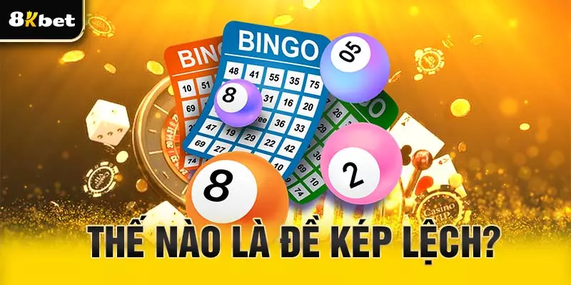 Hiểu đúng về đề kép lệch